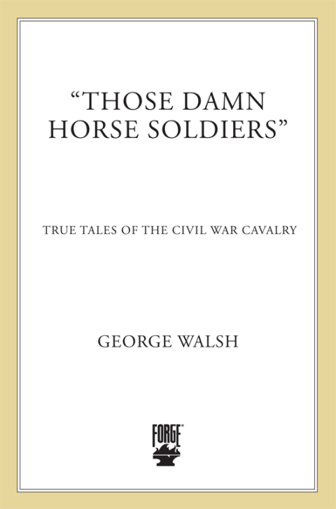 Cover image for book "Those Damn Horse Soldiers"