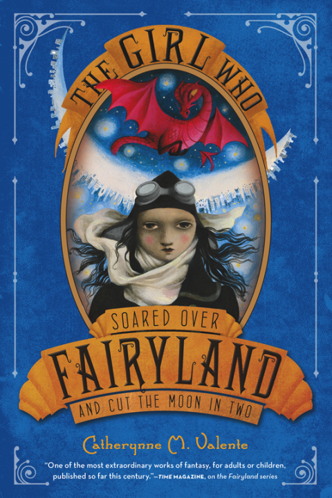 Cover image for book The Girl Who Soared Over Fairyland and Cut the Moon in Two