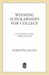 Cover image: Winning Scholarships For College, Third Edition 3rd edition 9780805075212