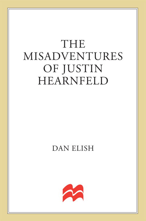 Cover image for book The Misadventures of Justin Hearnfeld