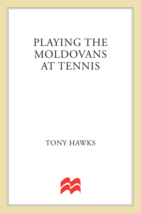 Cover image for book Playing the Moldovans at Tennis
