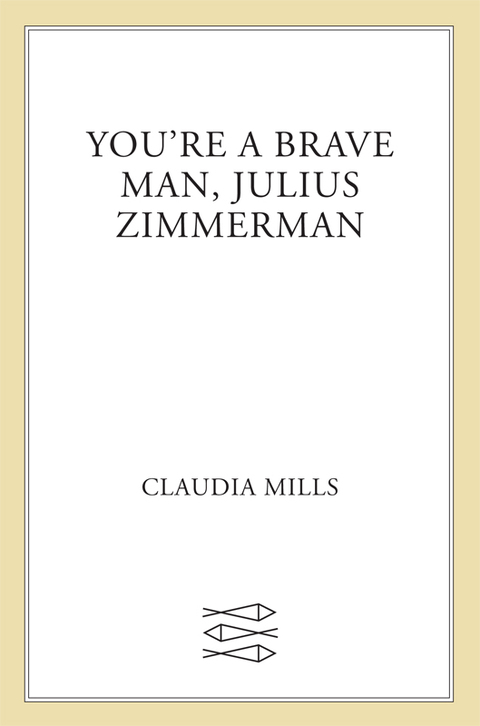 Cover image for book You're a Brave Man, Julius Zimmerman