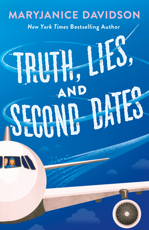 Cover image for book Truth, Lies, and Second Dates