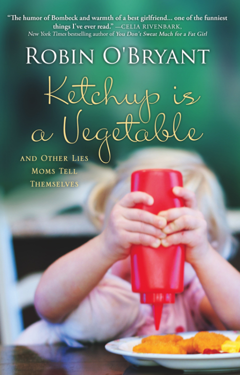 Cover image for book Ketchup Is a Vegetable