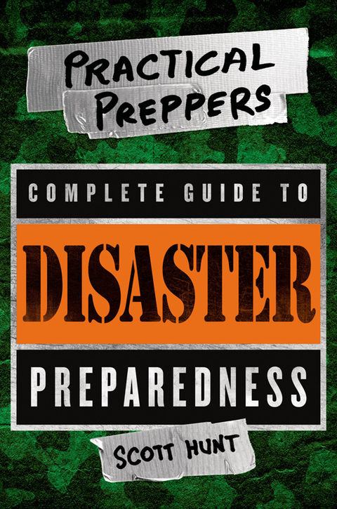 Cover image for book Practical Preppers Complete Guide to Disaster Preparedness
