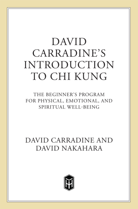 Cover image for book David Carradine's Introduction to Chi Kung