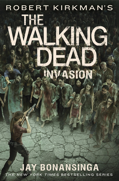 Cover image for book Robert Kirkman's The Walking Dead: Invasion