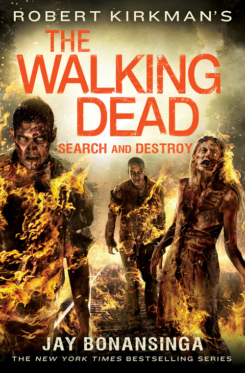 Cover image for book Robert Kirkman's The Walking Dead: Search and Destroy