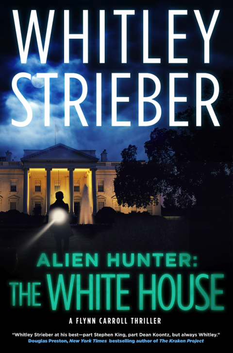 Cover image for book Alien Hunter: The White House