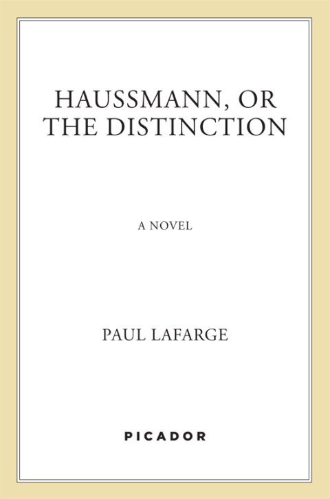 Cover image for book Haussmann, or the Distinction