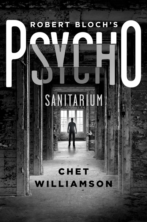 Cover image for book Robert Bloch's Psycho: Sanitarium