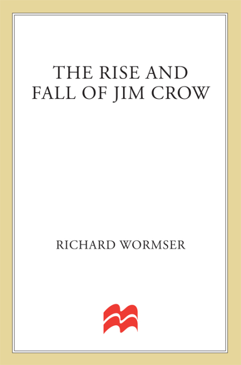 Cover image for book The Rise and Fall of Jim Crow