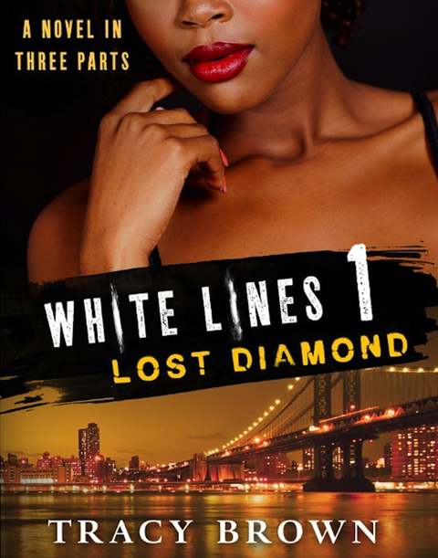 Cover image for book White Lines 1: Lost Diamond