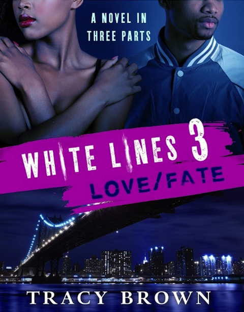 Cover image for book White Lines 3: Love/Fate