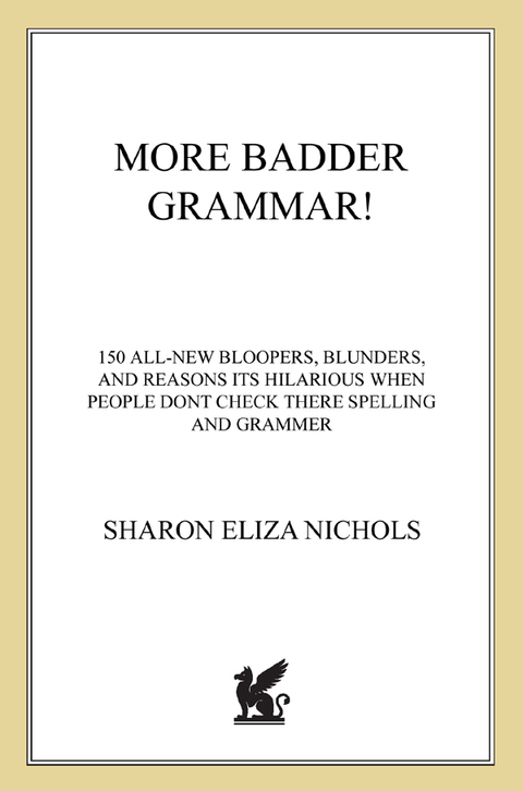 Cover image for book More Badder Grammar!