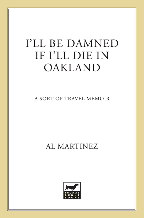 Cover image for book I'll Be Damned If I'll Die in Oakland