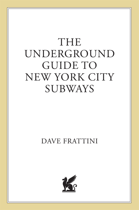 Cover image for book The Underground Guide to New York City Subways