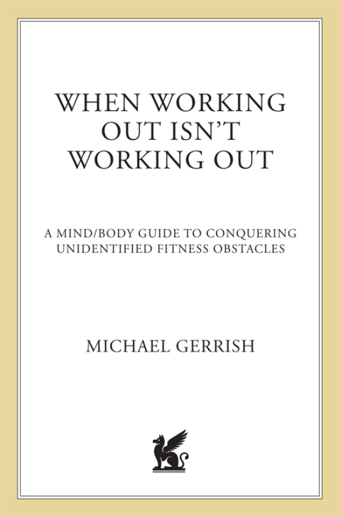 Cover image for book When Working Out Isn't Working Out