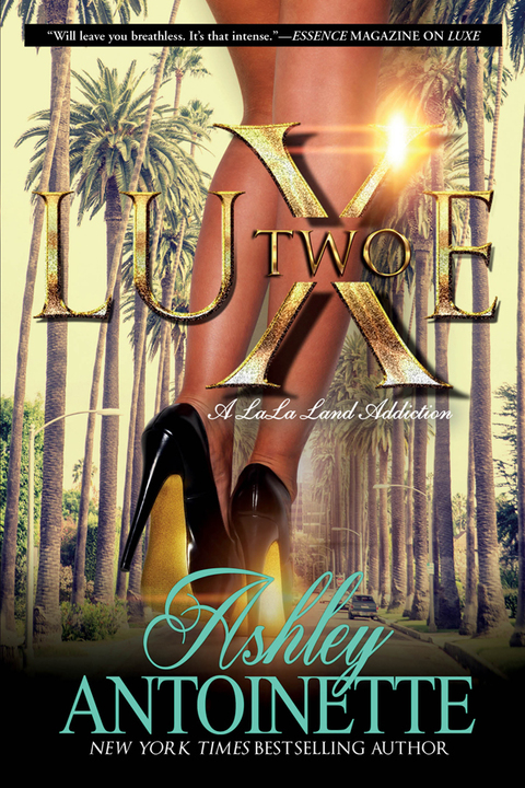Cover image for book Luxe Two: A LaLa Land Addiction