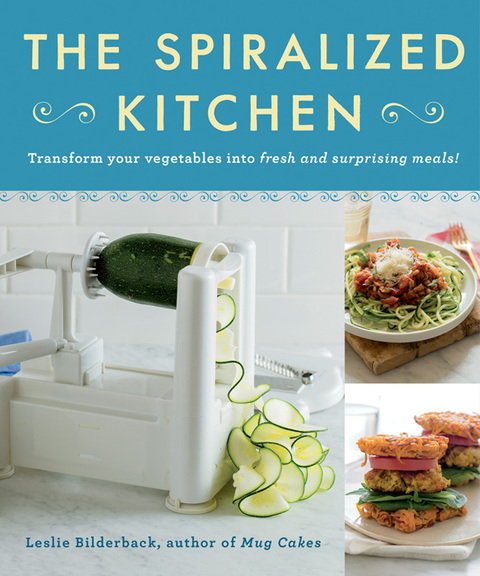 Cover image for book The Spiralized Kitchen
