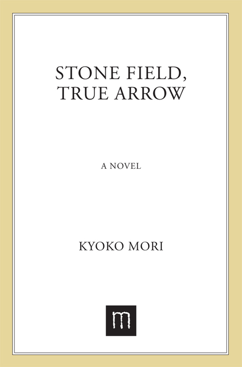 Cover image for book Stone Field, True Arrow