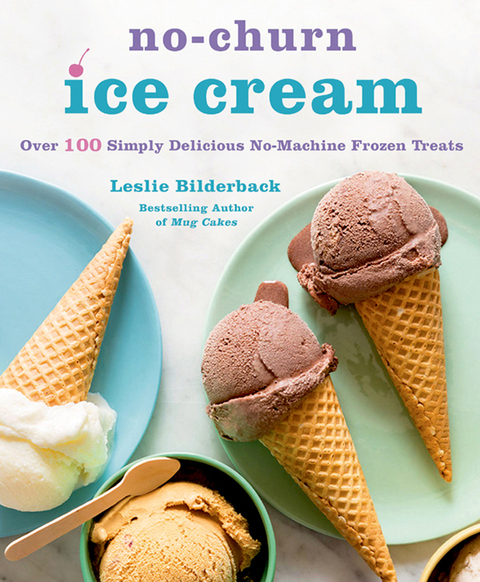 Cover image for book No-Churn Ice Cream