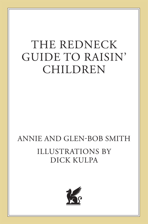 Cover image for book The Redneck Guide To Raisin' Children