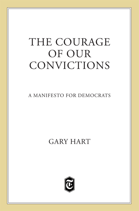 Cover image for book The Courage of Our Convictions