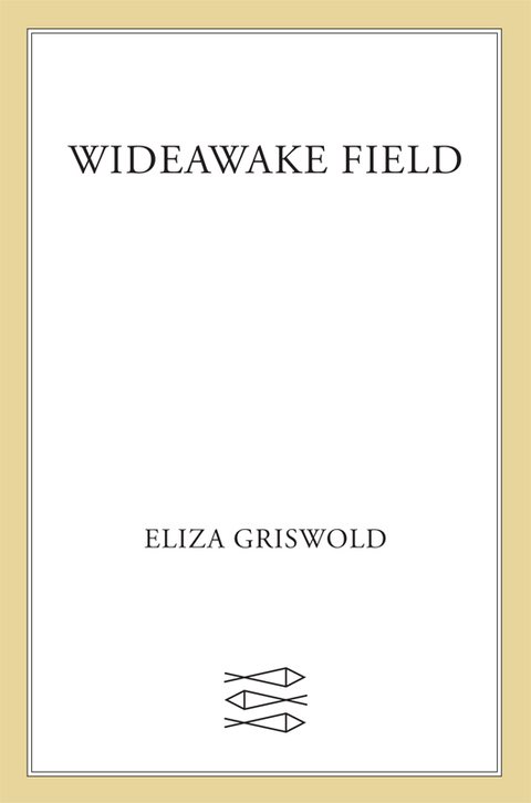 Cover image for book Wideawake Field