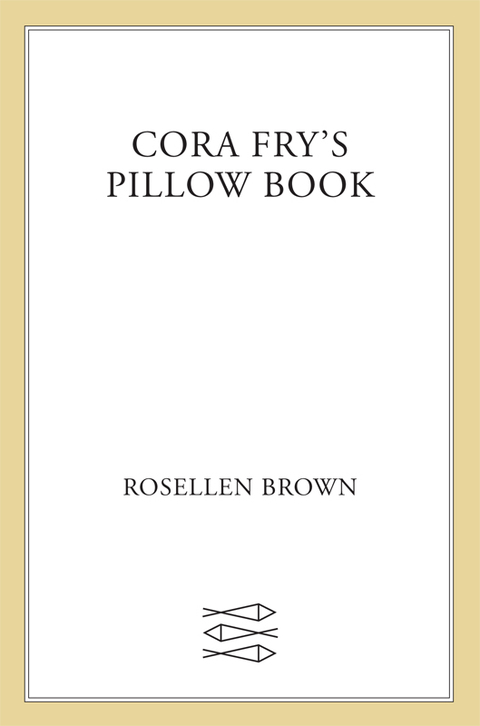 Cover image for book Cora Fry's Pillow Book