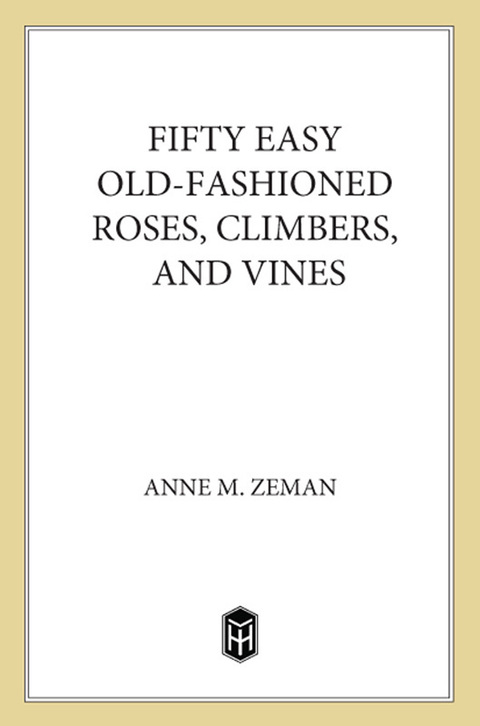 Cover image for book Fifty Easy Old-Fashioned Roses, Climbers and Vines