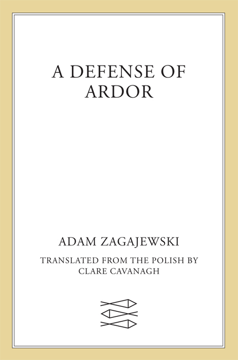 Cover image for book A Defense of Ardor