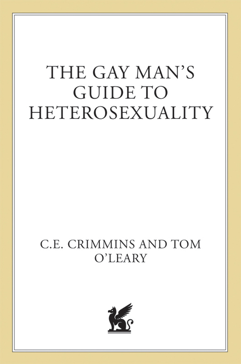 Cover image for book The Gay Man's Guide To Heterosexuality