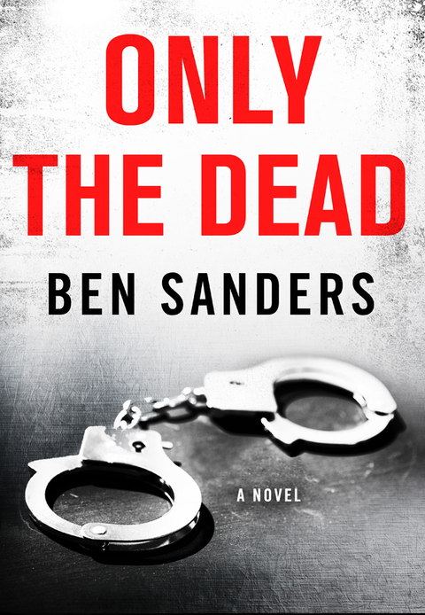 Cover image for book Only the Dead