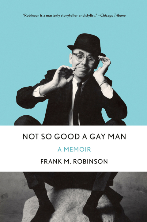 Cover image for book Not So Good a Gay Man