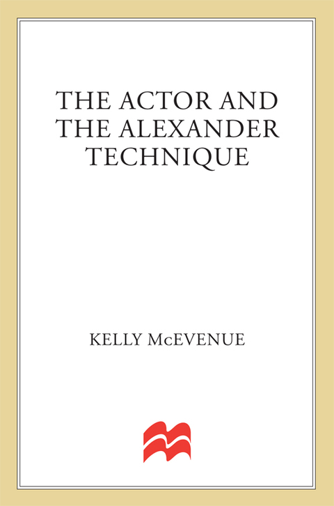 Cover image for book The Actor and the Alexander Technique