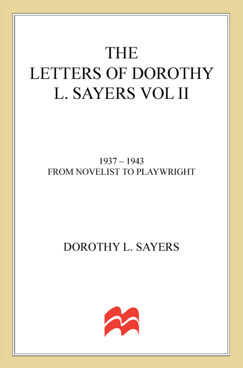 Cover image for book The Letters of Dorothy L. Sayers, Volume II
