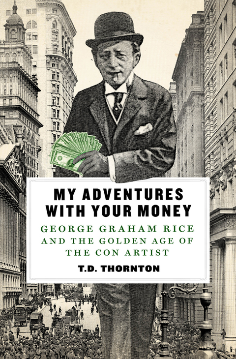 Cover image for book My Adventures with Your Money