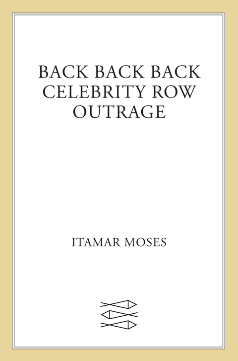 Cover image for book Back Back Back; Celebrity Row; Outrage