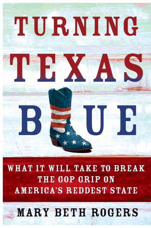 Cover image for book Turning Texas Blue