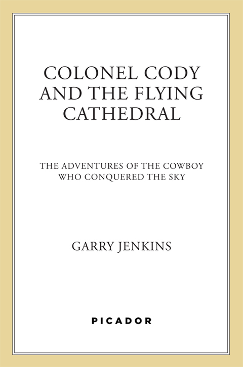 Cover image for book Colonel Cody and the Flying Cathedral