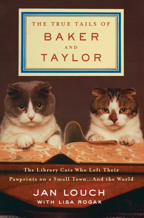 Cover image for book The True Tails of Baker and Taylor