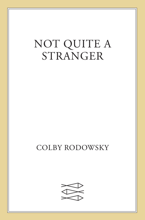 Cover image for book Not Quite a Stranger