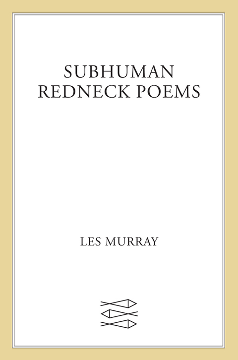 Cover image for book Subhuman Redneck Poems
