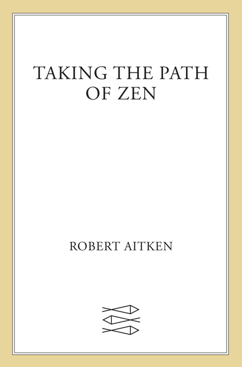 Cover image for book Taking the Path of Zen