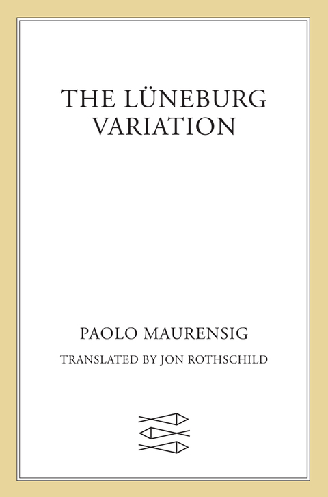 Cover image for book The Lüneburg Variation
