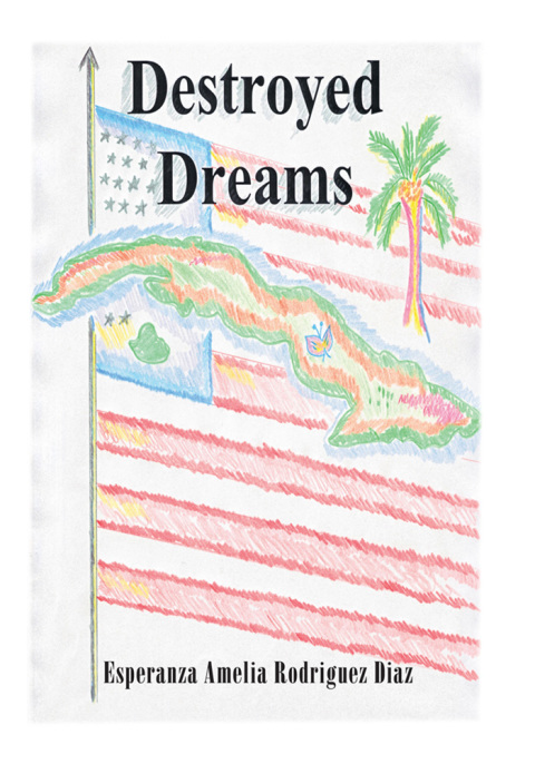 Cover image for book Destroyed Dreams