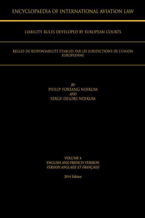 Cover image for book Encyclopaedia of International Aviation Law