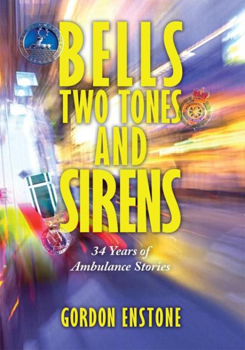 Cover image for book Bells, Two Tones & Sirens
