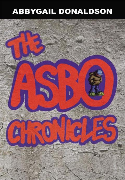 Cover image for book The Asbo Chronicles